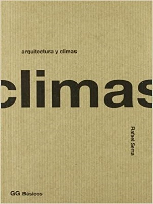 Arquitectura y climas - Rafael Serra - Cuarta Edicion